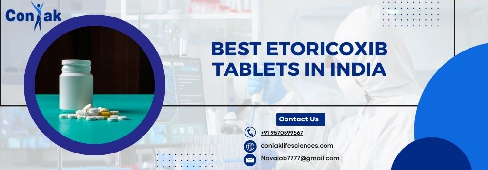 Best Etoricoxib Tablets in India